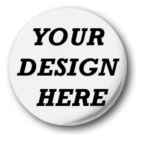 Custom design your own 1 - your,