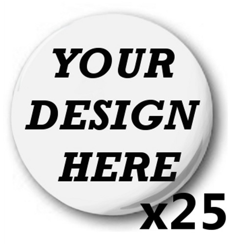 25x custom design your own - 25x, own'