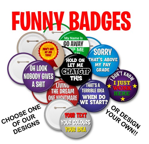 Funny badges any text - badges,