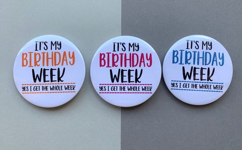 Birthday week badge - it's,